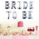 Toptan Bride To Be Gümüş Folyo Balon Set Toptan Bride To Be Gümüş Folyo Balon Set