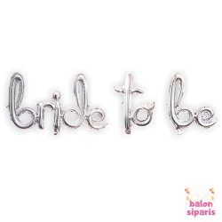 Toptan Bride To Be İmza Gümüş Folyo Balon Set