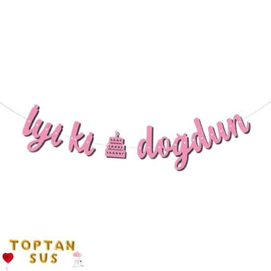 İyi Ki Doğdun Kaligrafi Banner Pembe